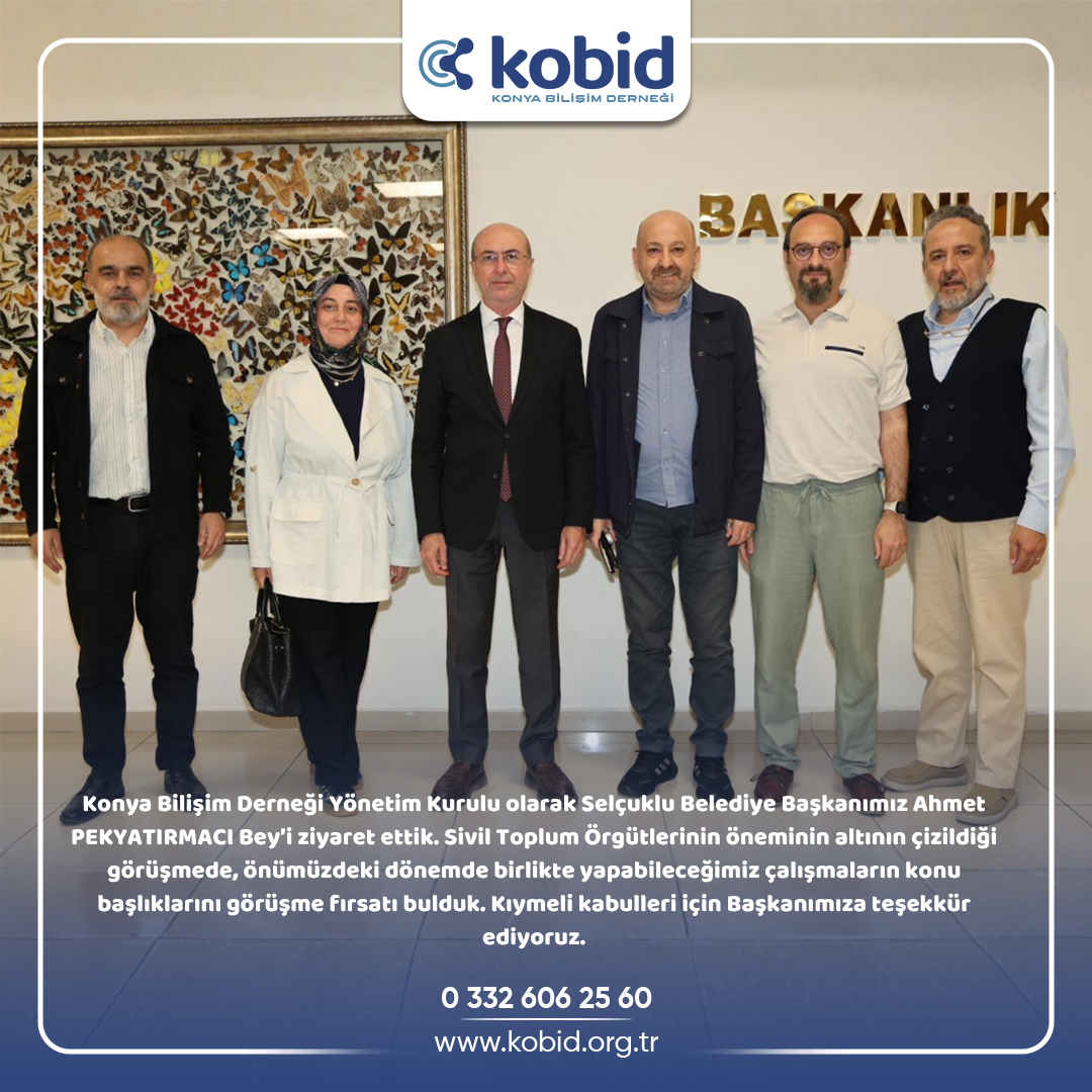 Selçuklu Belediyesi Ziyareti